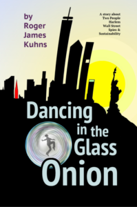 A book cover with the title of dancing in the glass onion.